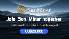 tp钱包IOS下载|SunMiner 宣布 2024 年升级